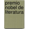 Premio Nobel de Literatura door Fuente Wikipedia