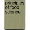 Principles of Food Science by Larry T. Ward
