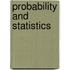 Probability and Statistics