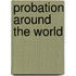 Probation Around The World
