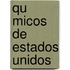 Qu Micos de Estados Unidos