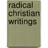 Radical Christian Writings