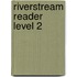 Riverstream Reader Level 2