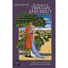 Romance of Tristan & Iseut by Joseph Bedier