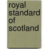 Royal Standard of Scotland door Ronald Cohn