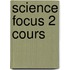 Science Focus 2 Cours