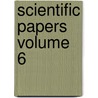 Scientific Papers Volume 6 by John William Strutt Rayleigh