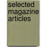 Selected Magazine Articles door Theodore Dreiser