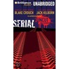 Serial: Uncut and Extended door Jack Kilborn