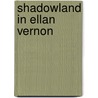 Shadowland in Ellan Vernon by J.W. Russel