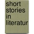 Short Stories in Literatur