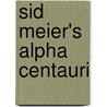 Sid Meier's Alpha Centauri by Ronald Cohn