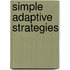 Simple Adaptive Strategies