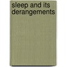 Sleep And Its Derangements door William Alexander Hammond