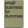 Small Business For Dummies by Jim Schell