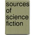 Sources Of Science Fiction