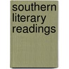 Southern Literary Readings door Leonidas Warren Payne