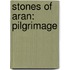 Stones Of Aran: Pilgrimage