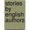 Stories By English Authors by W.E. Norris