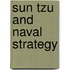 Sun Tzu and Naval Strategy