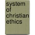 System Of Christian Ethics