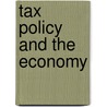 Tax Policy and the Economy by James Poterba