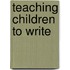 Teaching Children To Write