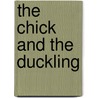 The Chick and the Duckling door Mirra Ginsburg