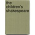 The Children's Shakespeare