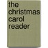 The Christmas Carol Reader