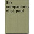 The Companions of St. Paul