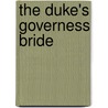 The Duke's Governess Bride door Miranda Jarrett