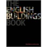 The English Buildings Book by Philip Wilkinson