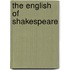 The English of Shakespeare