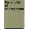 The English of Shakespeare door W. J 1827 Rolfe