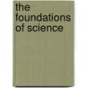 The Foundations Of Science by Henri Poincaré