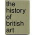 The History of British Art