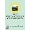 The Involvement of Emerson door Mr G. Mitchell Baker