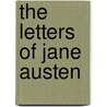 The Letters Of Jane Austen door Susan Coolidge
