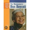 The Montgomery Bus Boycott door Kerri O'Hern