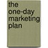 The One-Day Marketing Plan