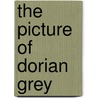 The Picture of Dorian Grey by Peter Ackroyd