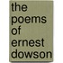 The Poems of Ernest Dowson