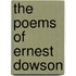 The Poems of Ernest Dowson