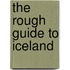 The Rough Guide to Iceland