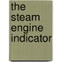 The Steam Engine Indicator