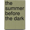 The Summer Before The Dark by Doris May Lessing