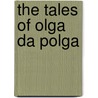 The Tales of Olga Da Polga door Michael Bond