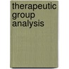 Therapeutic Group Analysis door S.H. Foulkes