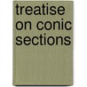 Treatise on Conic Sections door Thomas Heath